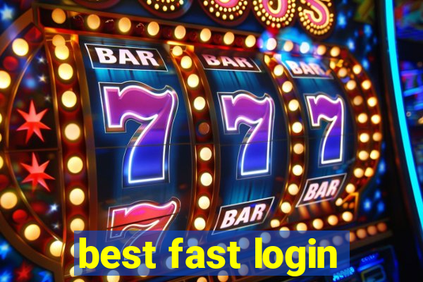 best fast login